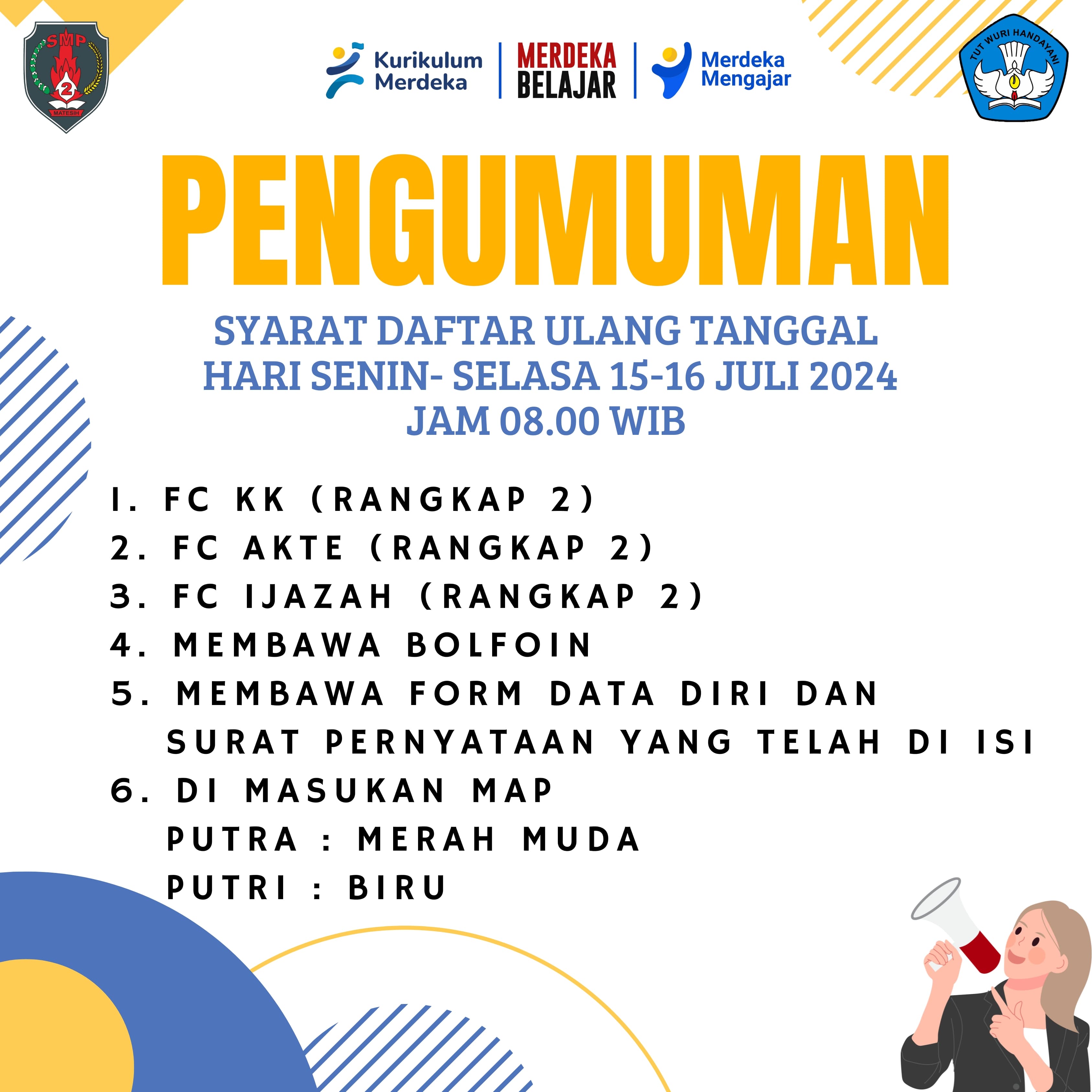 Persyaratan Daftar Ulang Calon Peserta Didik SMP Negeri 2 Matesih Tahun Ajaran 2024/2025 